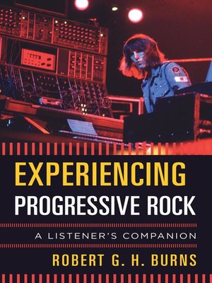 cover image of Experiencing Progressive Rock